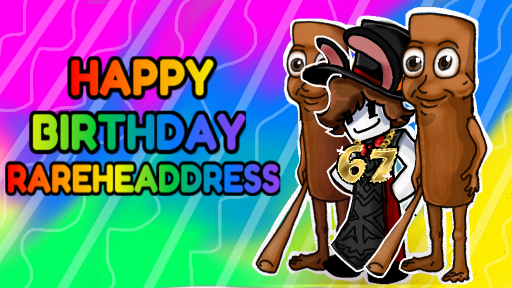 Happy birthday rareheaddress by MistyPhantom
